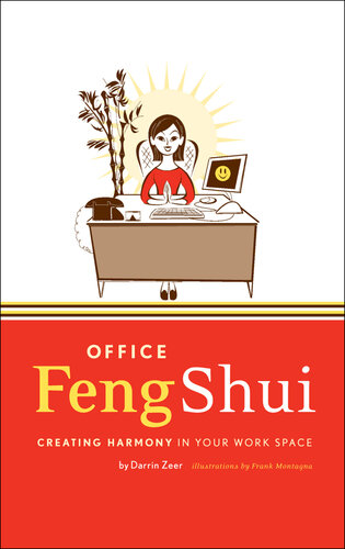 Office Feng Shui: Creating Harmony in Your Work Space