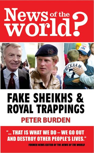 News of the World?: Fake Sheikhs and Royal Trappings