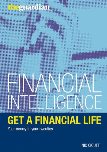 Get a Financial Life: Your Money in Your Twenties