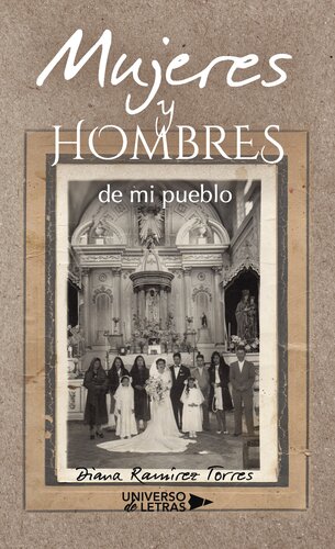 Mujeres y hombres de mi pueblo