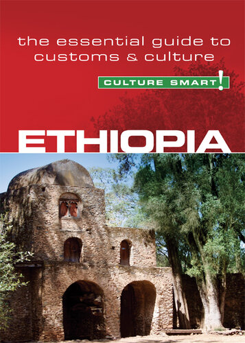 Ethiopia--Culture Smart!: The Essential Guide to Customs & Culture