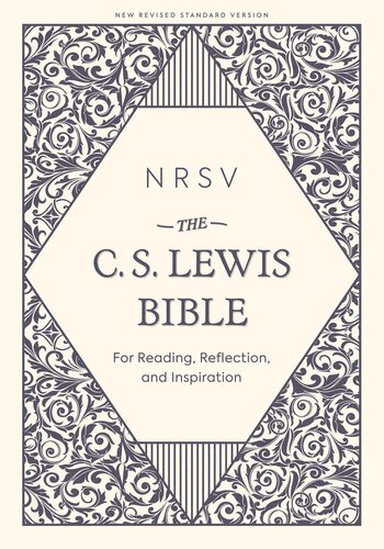 NRSV, The C. S. Lewis Bible: For Reading, Reflection, and Inspiration