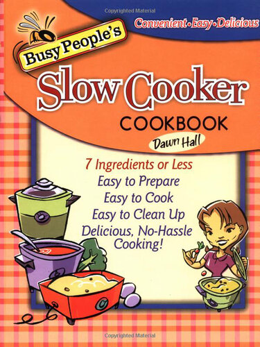 Busy People's Slow Cooker Cookbook