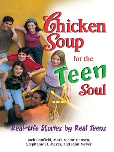 Chicken Soup for the Teen Soul: Real-Life Stories by Real Teens