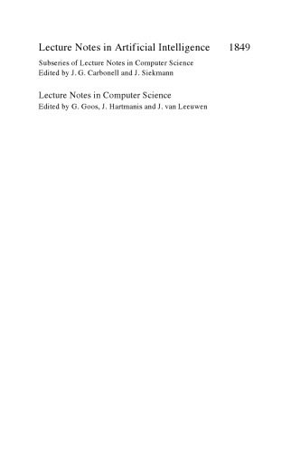 Spatial Cognition II: Integrating Abstract Theories, Empirical Studies, Formal Methods, and Practical Applications