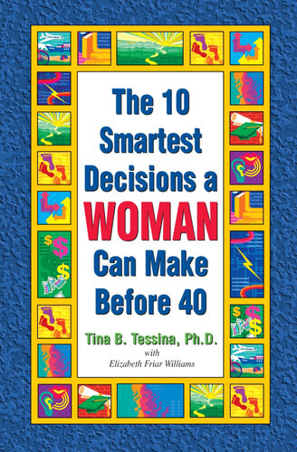 The 10 Smartest Decisions a WOMAN Can Make Before 40