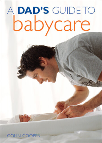 A Dad's Guide to Babycare