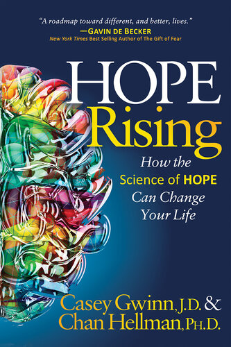 Hope Rising: How the Science of Hope Can Change Your Life