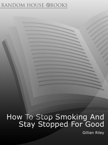 How to Stop Smoking and Stay Stopped for Good