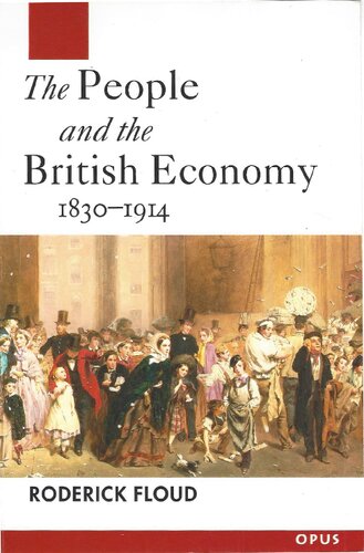 The People and the British Economy, 1830-1914