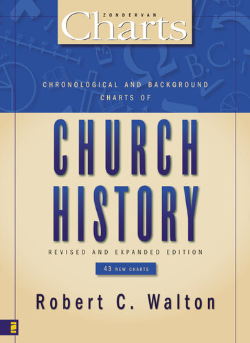 Chronological and Background Charts of Church History