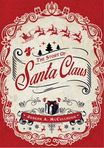 The Story of Santa Claus