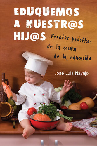 Eduquemos a nuestros hijos