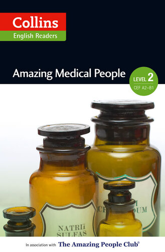 Amazing Medical People: A2-B1 (Collins Amazing People ELT Readers)