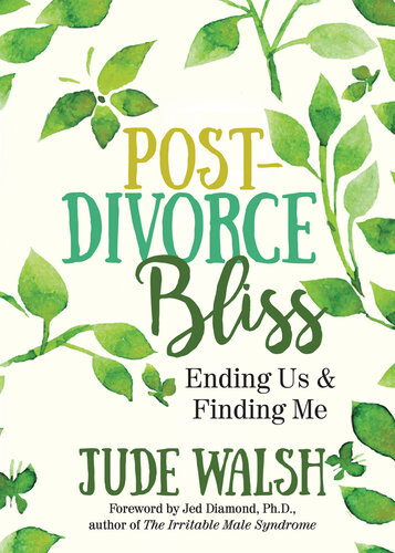 Post-Divorce Bliss: Ending Us & Finding Me