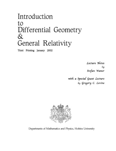 Introduction to Differential Geometry and General Relativity