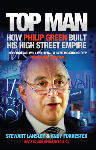 Top Man: How Philip Green Built His High Street Empire