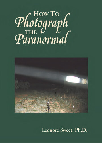 How to Photograph the Paranormal