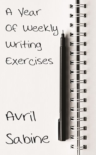 A Year of Weekly Writing Exercises