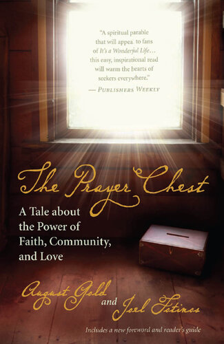 The Prayer Chest: A Tale about the Power of Faith, Community, and Love