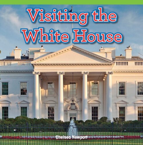 Visiting the White House