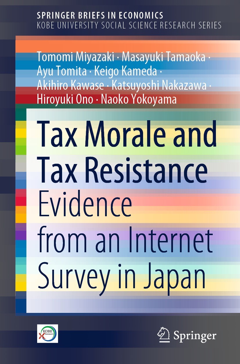 Tax Morale and Tax Resistance: Evidence from an Internet Survey in Japan