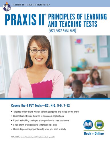 PRAXIS II PLT EC, K-6, 5-9, 7-12 Book + Online