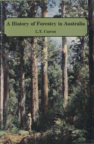 A History of Forestry in Australia