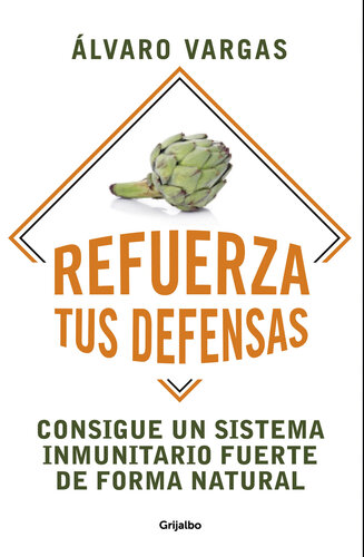 Refuerza Tus Defensas: Consigue Un Sistema Inmunitario Fuerte de Forma Natural