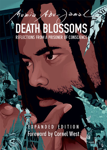 Death Blossoms: Reflections from a Prisoner of Conscience, Expanded Edition