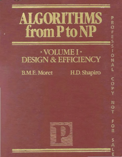 Algorithms from P to  NP, Vol. I: Design and Efficiency