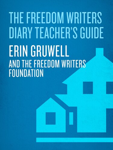 The Freedom Writers Diary Teacher's Guide