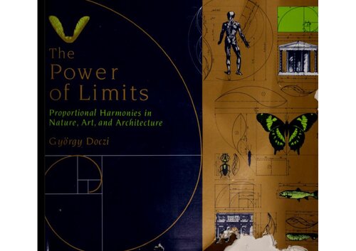 The power of limits  proportional harmonies in nature, art and architecture