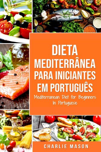 Dieta Mediterrânea para Iniciantes Em português/ Mediterranean Diet for Beginners In Portuguese