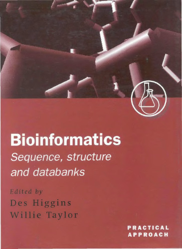 Bioinformatics: Sequence, Structure and Databanks: A Practical Approach 