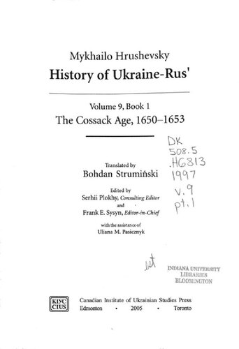 History of Ukraine-Rus Volume 9, Book 1: The Cossack Age, 1650-1653