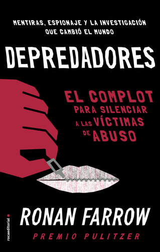 Depredadores: El complot para silenciar a las víctimas de abuso.