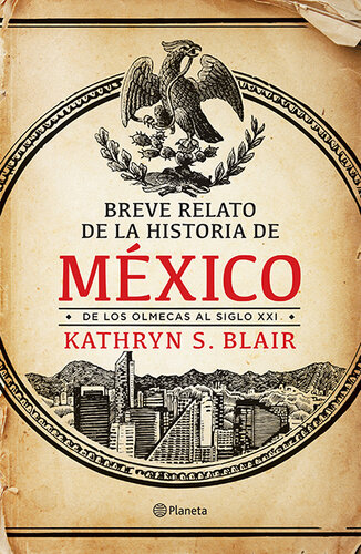 Breve relato de la historia de México