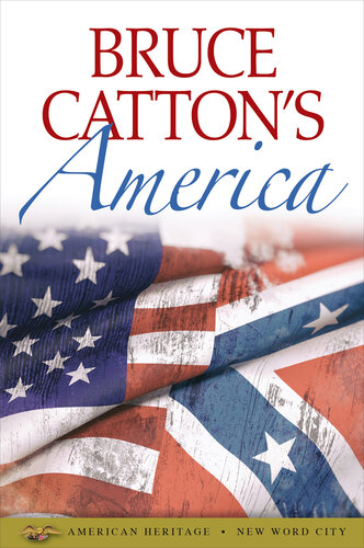 Bruce Catton's America