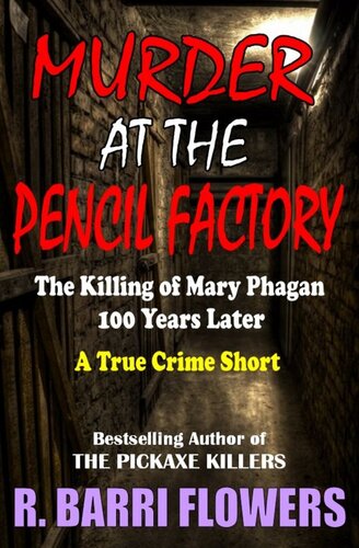 Murder at the Pencil Factory: The Killing of Mary Phagan 100 Years Later (A True Crime Short)