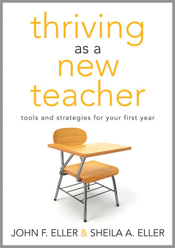 Thriving as a New Teacher: Tools and Strategies for Your First Year