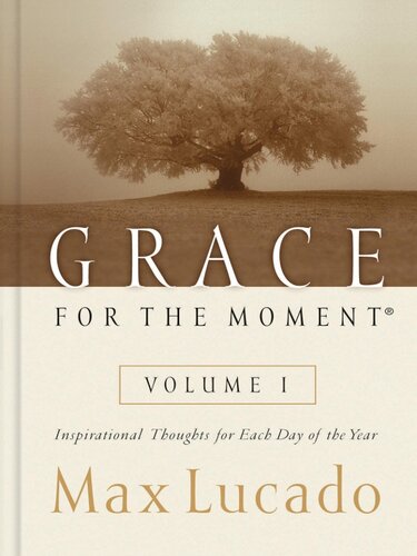 Grace for the Moment Volume I, Blue, eBook: Inspirational Thoughts for Each Day of the Year