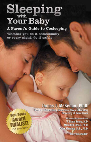 Sleeping with Your Baby: A Parent's Guide to Cosleeping