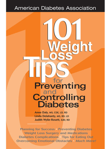 101 Weight Loss Tips for Preventing and Controlling Diabetes