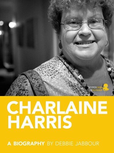 Charlaine Harris: A Biography