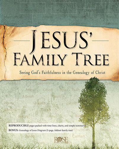 Jesus' Family Tree: Seeing God's Faithfulness Through the Genealogy of Christ