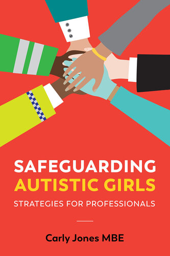 Safeguarding Autistic Girls: Strategies for Professionals