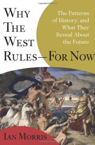 Why the West Rules, for Now