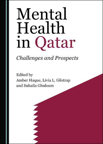 Mental Health in Qatar: Challenges and Prospects