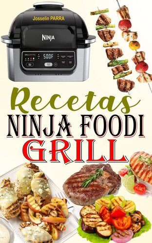 Recetas Ninja Foodi Grill